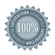 100% SATISFACTION GUARANTEE